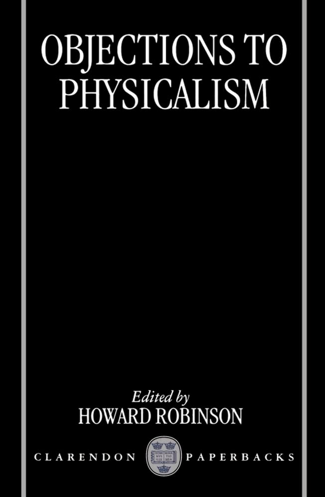 Objections To Physicalism