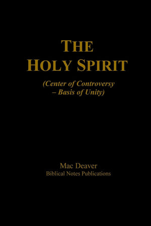 The Holy Spirit: (Center of Controversy  Basis of Unity),Used