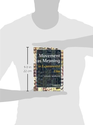 Movement As Meaning: In Experimental Film (Consciousness Literature the Arts, 13),Used