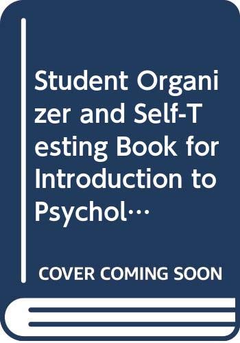 Student Organizer and Selftesting Book for Introduction to Psychology, Rod Plotnik, Sandra Mollenauer,Used