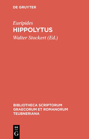 Hippolytus (Bibliotheca scriptorum Graecorum et Romanorum Teubneriana) (Ancient Greek Edition),Used