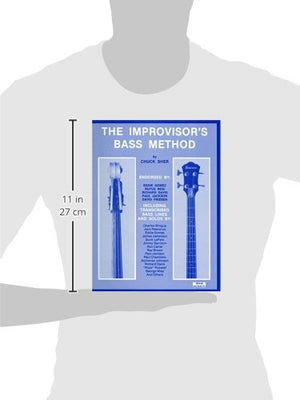 The Improvisor'S Bass Method: For Electric & Acoustic Bass,Used