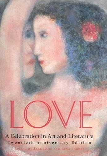 Love: A Celebration in Art & Literature,Used