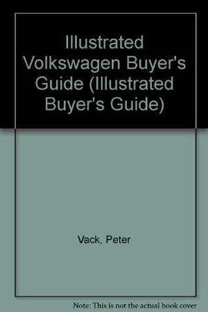 Illustrated Volkswagen Buyer's Guide (Illustrated Buyer's Guide),Used