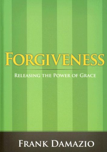Forgiveness: Releasing The Power Of Grace (Life Growth),Used