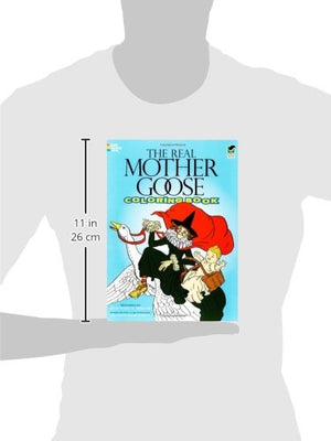 The Real Mother Goose Coloring Book (Dover Classic Stories Coloring Book),Used