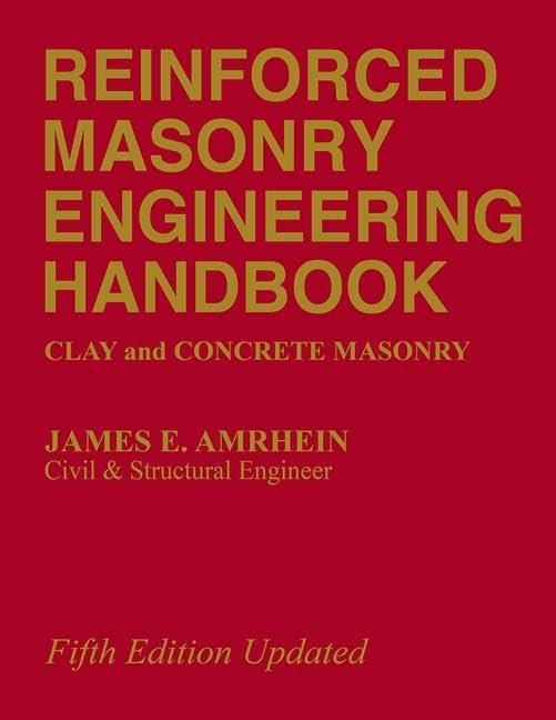 Reinforced Masonry Engineering Handbook: Clay and Concrete Masonry, Fifth Edition,Used