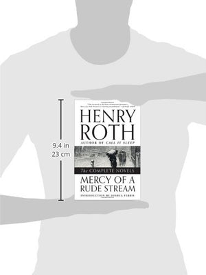Mercy Of A Rude Stream: The Complete Novels