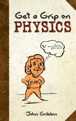 Get A Grip On Physics (Dover Books On Physics),New