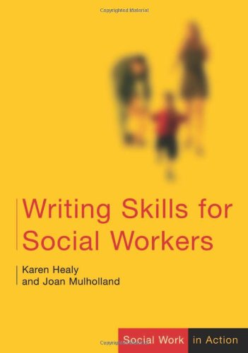 Writing Skills for Social Workers (Social Work in Action series),Used