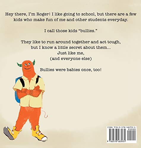 Bullies Were Babies Once, Too,Used