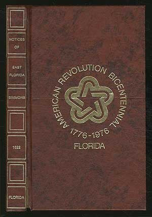 Notices of East Florida (Bicentennial Floridiana Facsimile Series) (English and North American Indian Languages Edition),Used