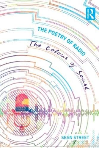 The Poetry of Radio: The Colour of Sound,Used