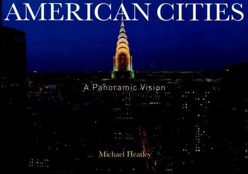 American Cities: A Panoramic Vision,Used