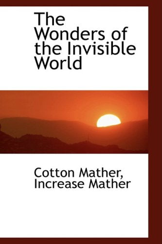 The Wonders of the Invisible World,Used