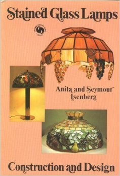 Stained glass lamps;: Construction and design,Used