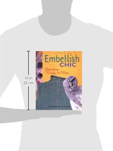 Embellish Chic: Detailing ReadytoWear,Used