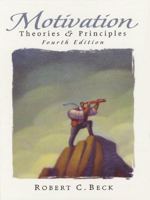 Motivation: Theories And Principles (4Th Edition)-new,New