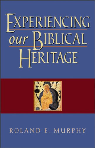 Experiencing Our Biblical Heritage,Used