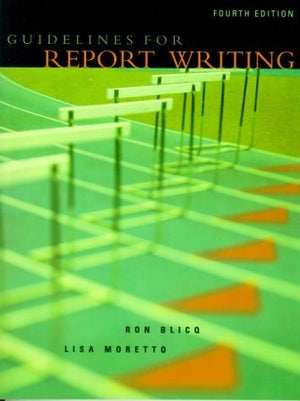 Guidelines for Report Writing (4th Edition),Used