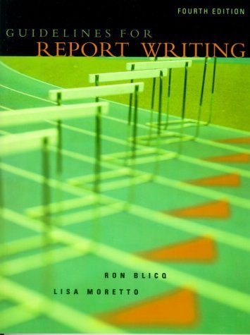 Guidelines for Report Writing (4th Edition),Used