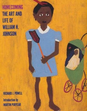 Homecoming: The Art and Life of William H. Johnson,New