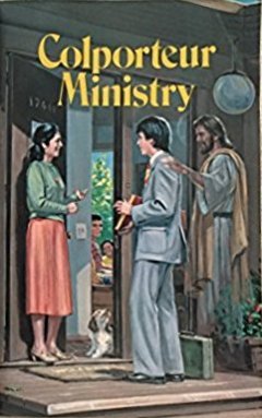 Colporteur Ministry,Used