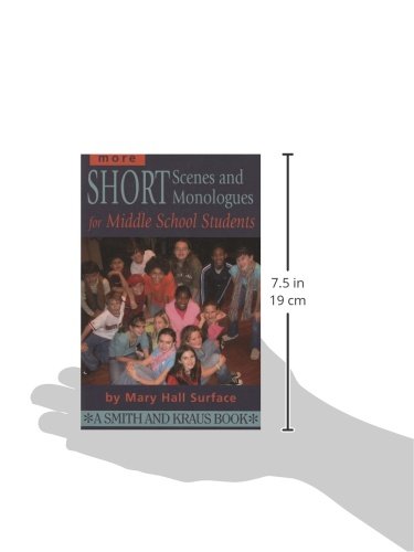 More Short Scenes And Monologues For Middle School Students: Inspired By Literature, Social Studies, And Real Life (Young Actor,New