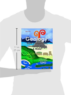 Geology: Earth Composition, Landforms, Rocks & Water (Super Smart Science),Used