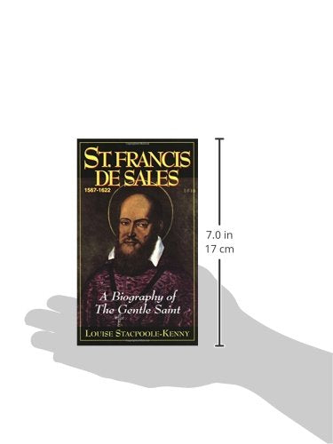 St. Francis De Sales: A Biography of the Gentle Saint,Used
