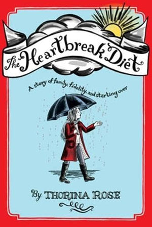 The Heartbreak Diet: A Story of Family, Fidelity, and Starting Over,New