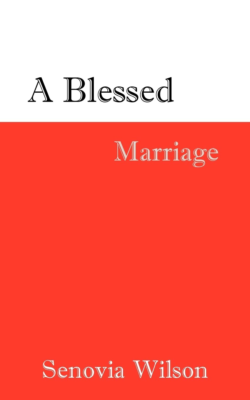 A Blessed Marriage,New