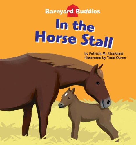 In the Horse Stall (Barnyard Buddies),Used
