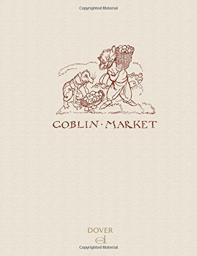 Goblin Market (Dover Fine Art, History of Art),Used