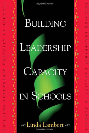 Building Leadership Capacity In Schools,Used