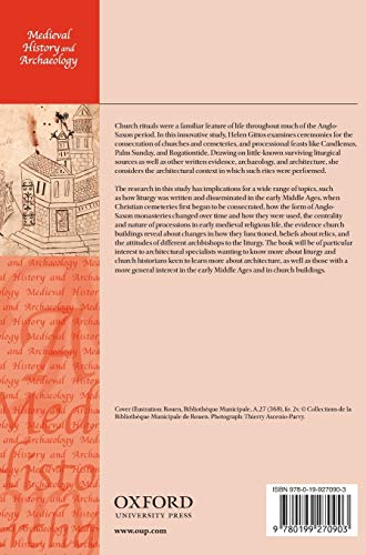 Liturgy, Architecture, and Sacred Places in AngloSaxon England (Medieval History and Archaeology),Used