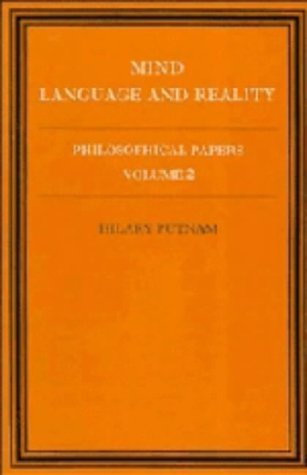 Philosophical Papers: Volume 2, Mind, Language and Reality,Used