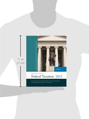 Prentice Hall's Federal Taxation 2015 Individuals (28th Edition),Used
