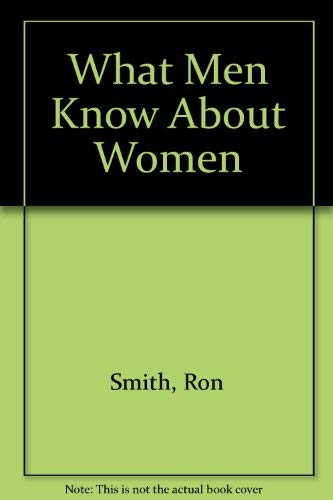 What Men Know About Women,Used