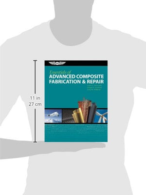 Essentials of Advanced Composite Fabrication & Repair,Used