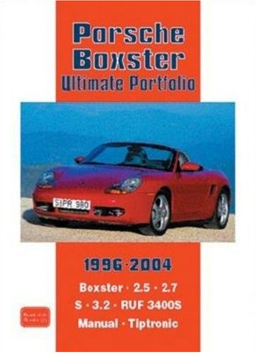 Porsche Boxster Ultimate Portfolio 19962004 (Brooklands Road Test Series),New