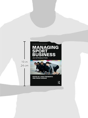 Managing Sport Business: An Introduction (Foundations of Sport Management),Used