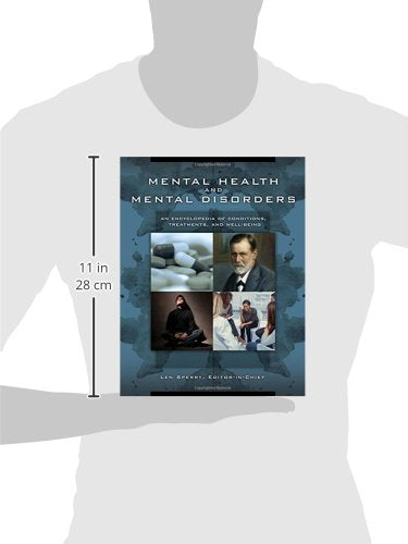 Mental Health and Mental Disorders [3 volumes]: An Encyclopedia of Conditions, Treatments, and WellBeing [3 volumes],Used