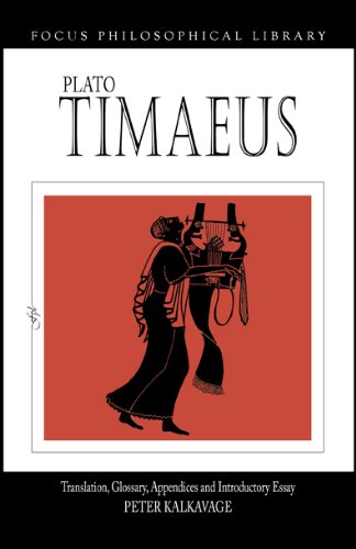 Plato: Timaeus (Focus Philosophical Library),New
