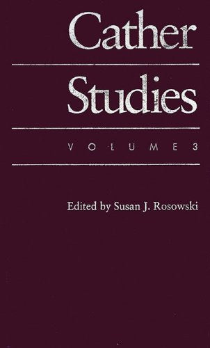 Cather Studies, Volume 3,Used