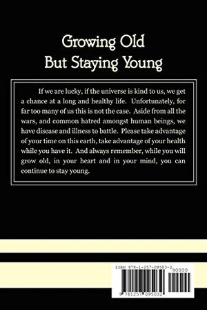 Growing Old But Staying Young,Used