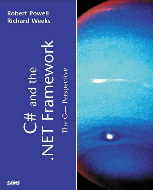 C# and the .NET Framework,Used
