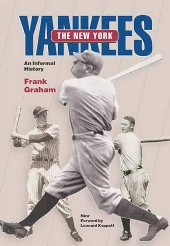 New York Yankees: An Informal History (Writing Baseball),Used