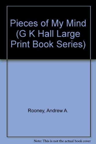 Pieces of My Mind (G K Hall Large Print Book Series),Used