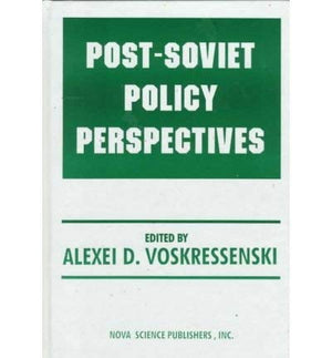 PostSoviet Policy Perspectives,Used